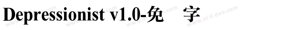 Depressionist v1.0字体转换